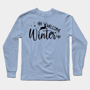 Welcome Winter | Winter Vibes Long Sleeve T-Shirt